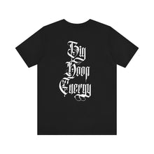 Load image into Gallery viewer, DYM Tee - Big Hoop Energy Unisex Tee
