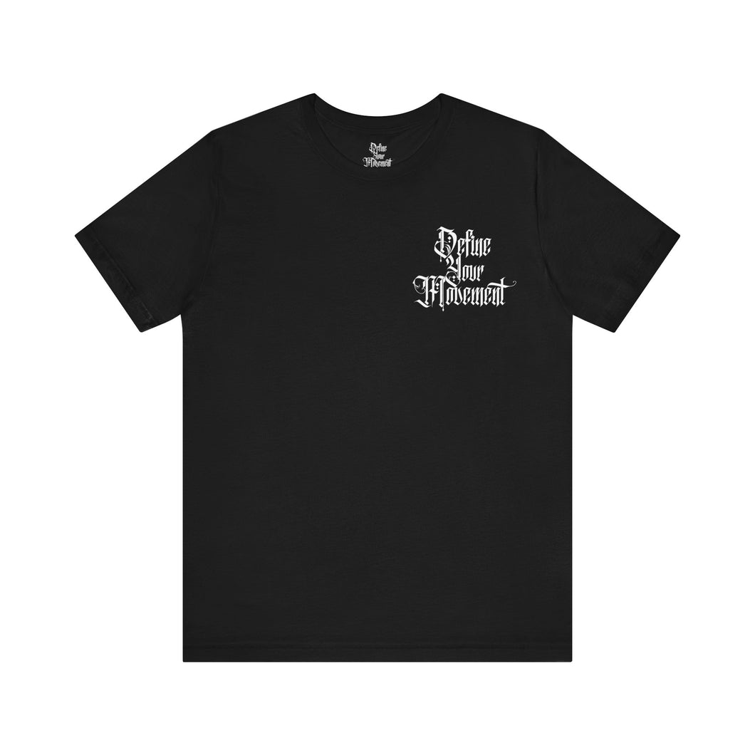 DYM Tee - Define Your Movement Tee