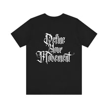 Load image into Gallery viewer, DYM Tee - Define Your Movement Tee
